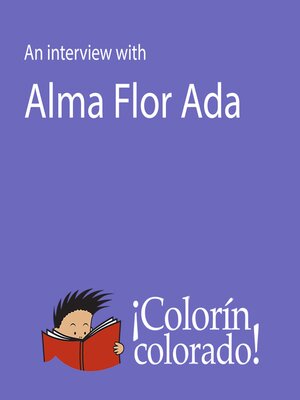 cover image of An Interview With Alma Flor Ada en Español